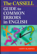 The Cassell guide to common errors in English /