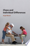 Chess and individual differences /