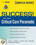 Success! for the critical care paramedic /