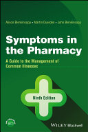 Symptoms in the pharmacy : a guide to the management of common illnesses /