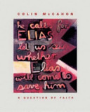 Colin McCahon : a question of faith /