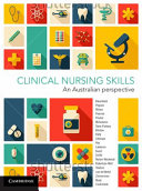 Clinical nursing skills : an Australian perspective /