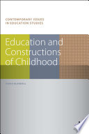 Education and constructions of childhood /