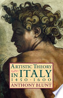Artistic theory in Italy, 1450-1600 /
