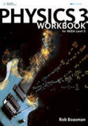 Physics 3 workbook for NCEA level 3 /