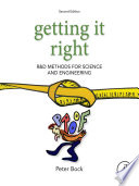 Getting it right : R&D methods for science and engineering /