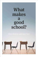 What makes a good school /