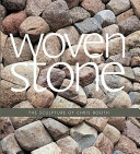 Woven stone : the sculpture of Chris Booth.