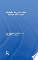 Developing inclusive teacher education /
