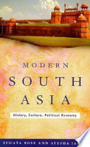 Modern South Asia : history, culture, political economy /