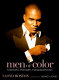 Men of color : fashion, history, fundamentals /