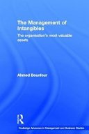 The management of intangibles : the organisation's most valuable assets /