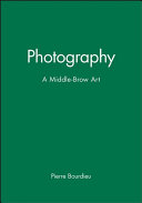 Photography, a middle-brow art /