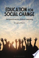 Education for social change : perspectives on global learning /