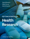 Getting started in health research /