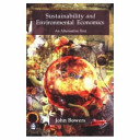 Sustainability and environmental economics : an alternative text /