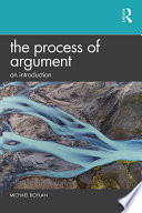 The process of argument : an introduction /
