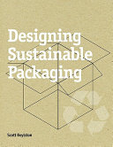 Designing sustainable packaging /