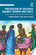 Prevention of violence against women and girls : mainstreaming in development programmes /