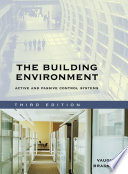 The building environment : active and passive control systems /
