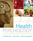 Health psychology : an introduction to behavior and health /