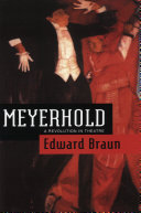 Meyerhold : a revolution in theatre /