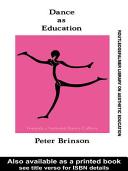 Dance as education : towards a national dance culture /