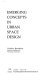 Emerging concepts in urban space design /