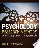 Psychology research methods : a writing intensive approach /