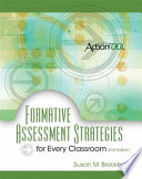 Formative assessment strategies for every classroom : an ASCD action tool /