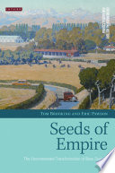 Seeds of empire : the environmental transformation of New Zealand /