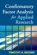Confirmatory factor analysis for applied research /