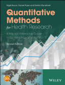 Quantitative methods for health research : a practical interactive guide to epidemiology and statistics /