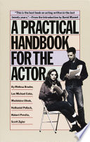 A Practical Handbook for the Actor.