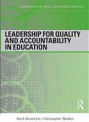 Leadership for quality and accountability in education /
