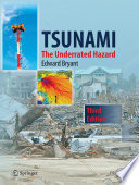 Tsunami : the underrated hazard /