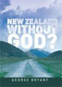 New Zealand without God /