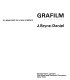 Grafilm : an approach to a new medium /