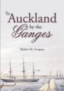 To Auckland by the Ganges /