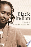 Black Indian : a memoir /