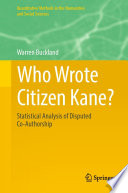 Who wrote Citizen Kane? : statistical analysis of disputed co-authorship /