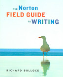 The Norton field guide to writing /