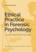 Ethical practice in forensic psychology : a guide for mental health professionals /