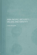 Asia Pacific security : values and identity /