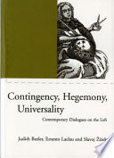 Contingency, hegemony, universality : contemporary dialogues on the left /