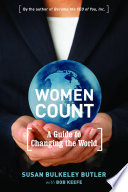 Women count : a guide to changing the world /