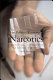 The political economy of narcotics : production, consumption and global markets /