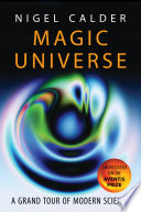 Magic universe : a grand tour of modern science /