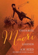 Favourite Māori legends /