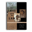 Love against the law : the autobiographies of Tex and Nelly Camfoo /
